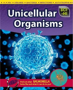 עטיפת הספר Unicellular Organisms (Sci-Hi: Life Science) מאת Patricia Kite