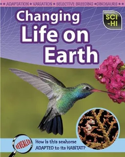 Changing Life on Earth (Sci-Hi)