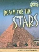 Reach for the Stars: Ancient Egyptian Pyramids (Fusion)