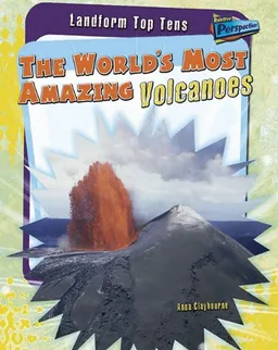 The World's Most Amazing Volcanoes (Perspectives)