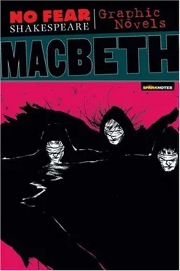 Macbeth (No Fear Shakespeare Graphic Novels)
