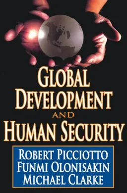 עטיפת הספר Global Development and Human Security מאת Robert Picciotto