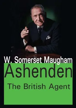 עטיפת Ashenden: The British Agent