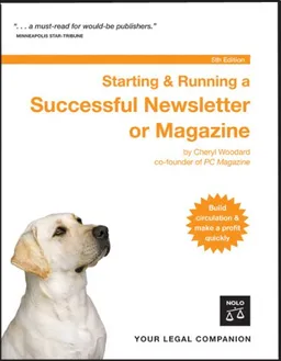Starting & Running a Successful Newsletter or Magazine