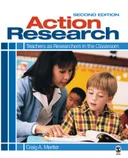Action Research: Teachers as Researchers in the Classroom, Second Edition