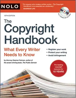 עטיפת הספר The Copyright Handbook: What Every Writer Needs to Know מאת Stephen Fishman J.D.