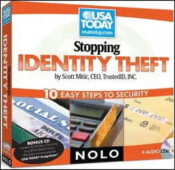 Stopping Identity Theft: 10 Easy Steps to Security