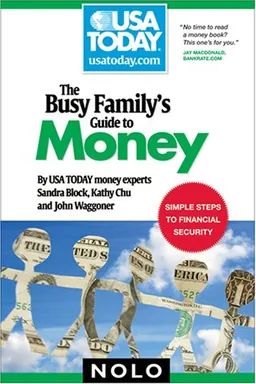 Busy Family's Guide to Money (USA TODAY/Nolo Series)