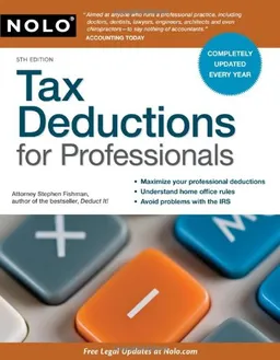 עטיפת הספר Tax Deductions for Professionals מאת Stephen Fishman J.D.