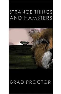 Strange Things and Hamsters 