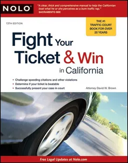 Fight Your Ticket & Win in California