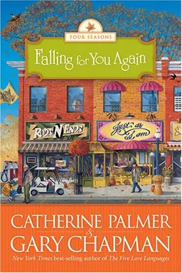 עטיפת הספר Falling for You Again (The Four Seasons of a Marriage Series #3) מאת Catherine Palmer
