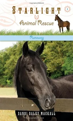 עטיפת הספר Runaway (Starlight Animal Rescue) מאת Dandi Daley Mackall