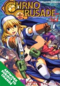 Chrono Crusade Volume 7 (v. 7)