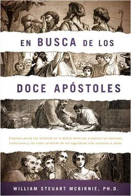 En busca de los doce apóstoles (Spanish Edition)