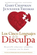 Los cinco lenguajes de la disculpa (Spanish Edition)