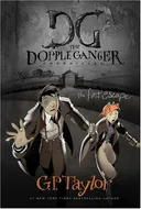 The First Escape (The Dopple Ganger Chronicles)