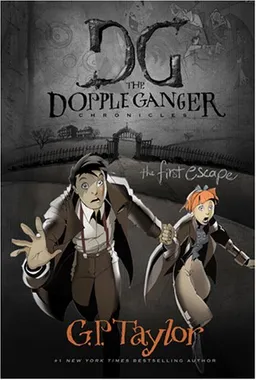 The First Escape (The Dopple Ganger Chronicles)