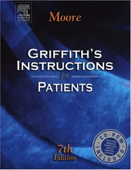 Griffith's Instructions for Patients, Seventh Edition