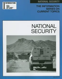 National Security (Information Plus Reference Series)