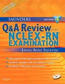 Saunders Q & A Review for the NCLEX-RNÂ®  Examination (Silvestri, Saunders Q & A Review for the NCLEX-RN Examination)