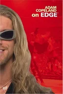 Adam Copeland On Edge