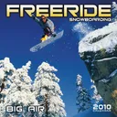 Freeride: Snowboarding 2010 Wall Calendar (Calendar)
