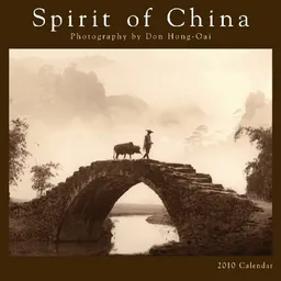 עטיפת הספר Spirit of China 2010 Wall Calendar (Calendar) מאת Don Hong Oai