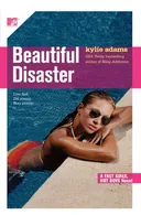 Beautiful Disaster: Fast Girls, Hot Boys Series