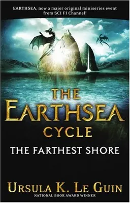 The Farthest Shore (The Earthsea Cycle, Book 3)