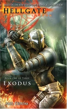 Exodus (Hellgate, London, Book 1) (Bk. 1)