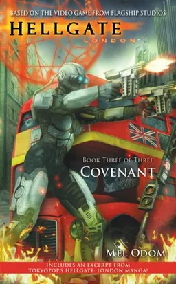 עטיפת הספר Hellgate: London, Bk. 3: Covenant מאת Mel Odom
