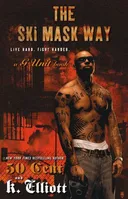 The Ski Mask Way (G Unit)