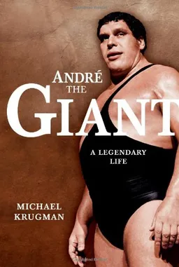 Andre the Giant: A Legendary Life (WWE)