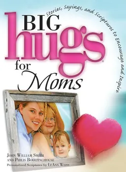 Big Hugs for Moms