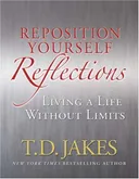 Reposition Yourself Reflections: Living a Life Without Limits