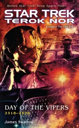 Star Trek: Terok Nor: Day of the Vipers (Star Trek: Deep Space Nine)