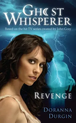 עטיפת הספר Ghost Whisperer: Revenge מאת Doranna Durgin