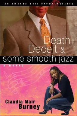 Death, Deceit & Some Smooth Jazz (Amanda Bell Brown Mysteries, No. 2)