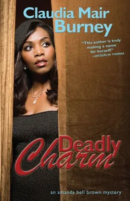 Deadly Charm (Amanda Bell Brown Mystery Series, Book 3)