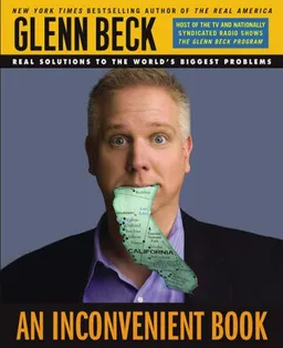 An Inconvenient Book: Real Solutions to the World's Biggest Problems