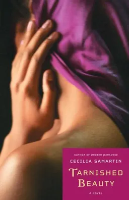 Tarnished Beauty: A Novel