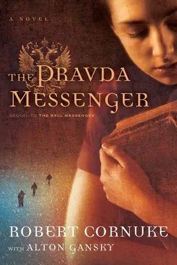 The Pravda Messenger: A Novel