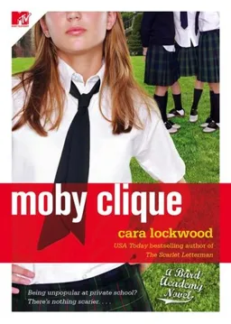 עטיפת הספר Moby Clique (Bard Academy) מאת Cara Lockwood