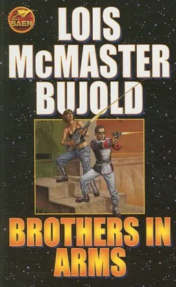 עטיפת הספר Brothers in Arms (Miles Vorkosigan Adventure) מאת Lois McMaster Bujold