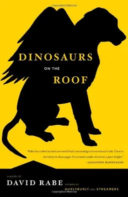 עטיפת הספר Dinosaurs on the Roof: A Novel מאת David Rabe