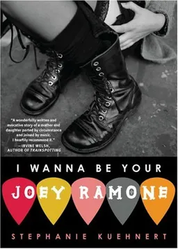 עטיפת הספר I Wanna Be Your Joey Ramone מאת Stephanie Kuehnert
