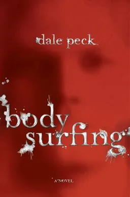 Body Surfing: A Novel