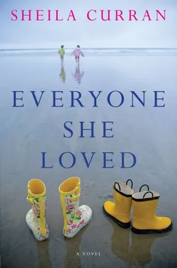 Everyone She Loved: A Novel