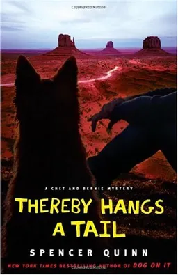 Thereby Hangs a Tail: A Chet and Bernie Mystery